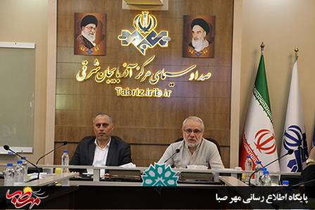 هم اندیشی فعالان اقتصادی استان با مدیرکل صدا و سیمای مرکز آذربایجان شرقی