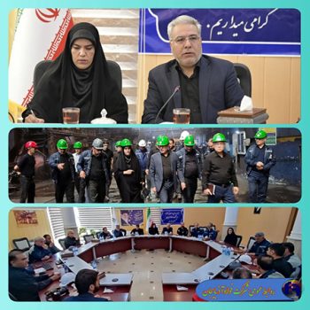 جلسه و بازدید مریم عبداللهی نماینده مردم شریف شهرستان میانه و ترکمنچای از شرکت فولاد آذربایجان